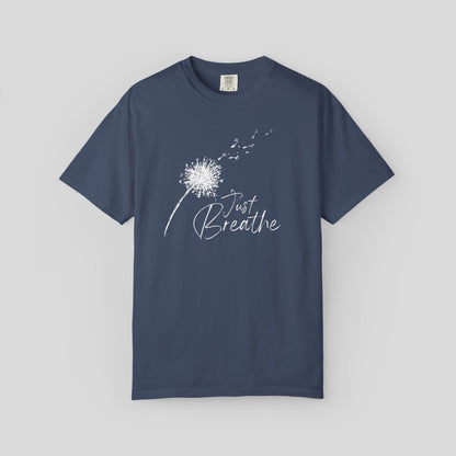 Just Breathe (Unisex Garment-Dyed T-shirt)