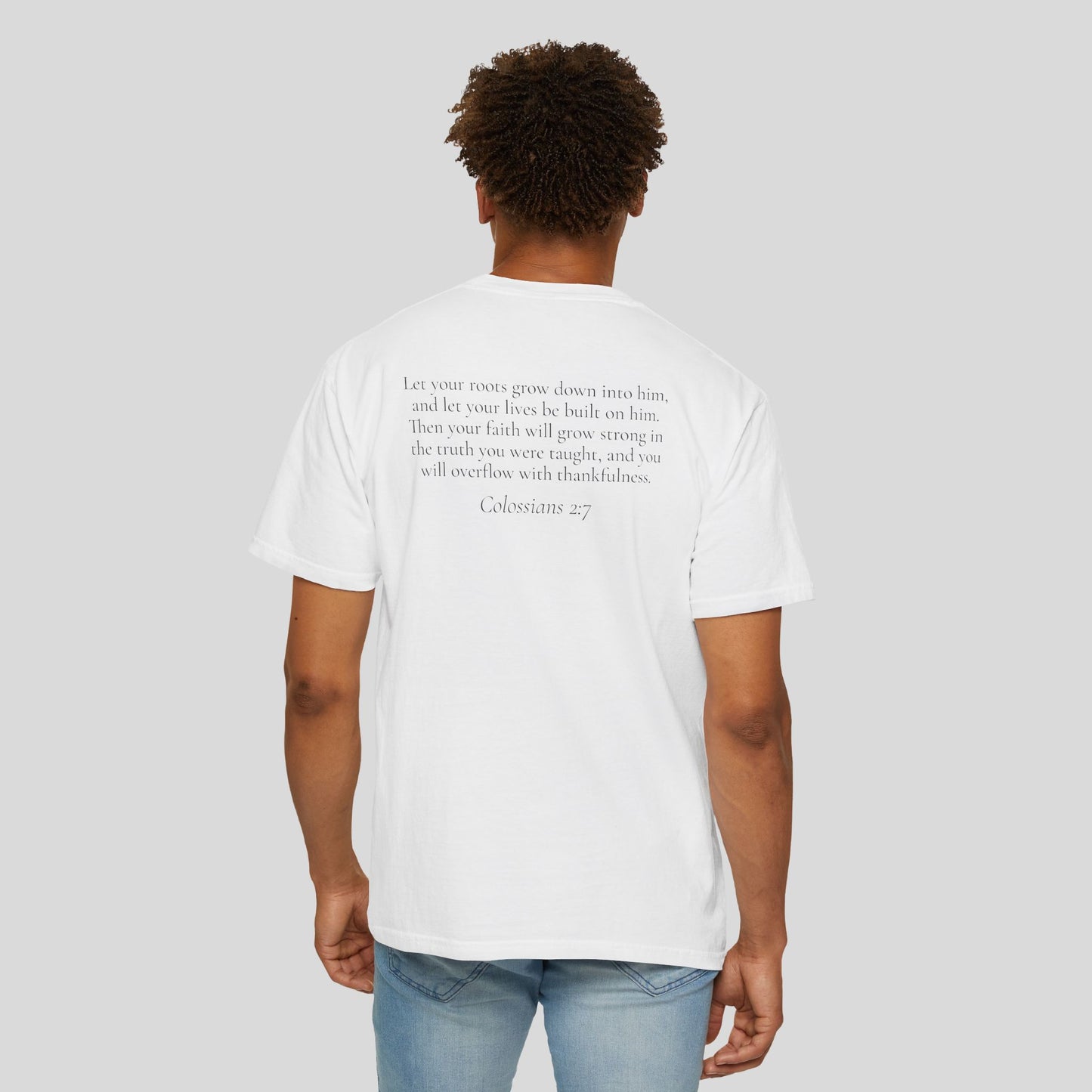 Rooted (Unisex Garment-Dyed T-shirt)