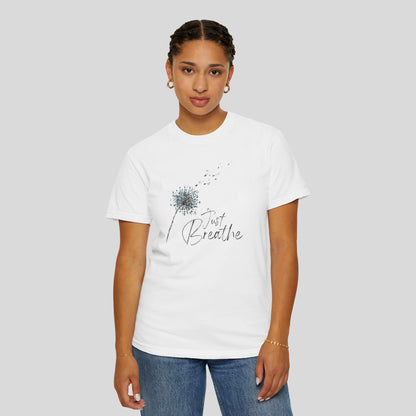 Just Breathe (Unisex Garment-Dyed T-shirt)