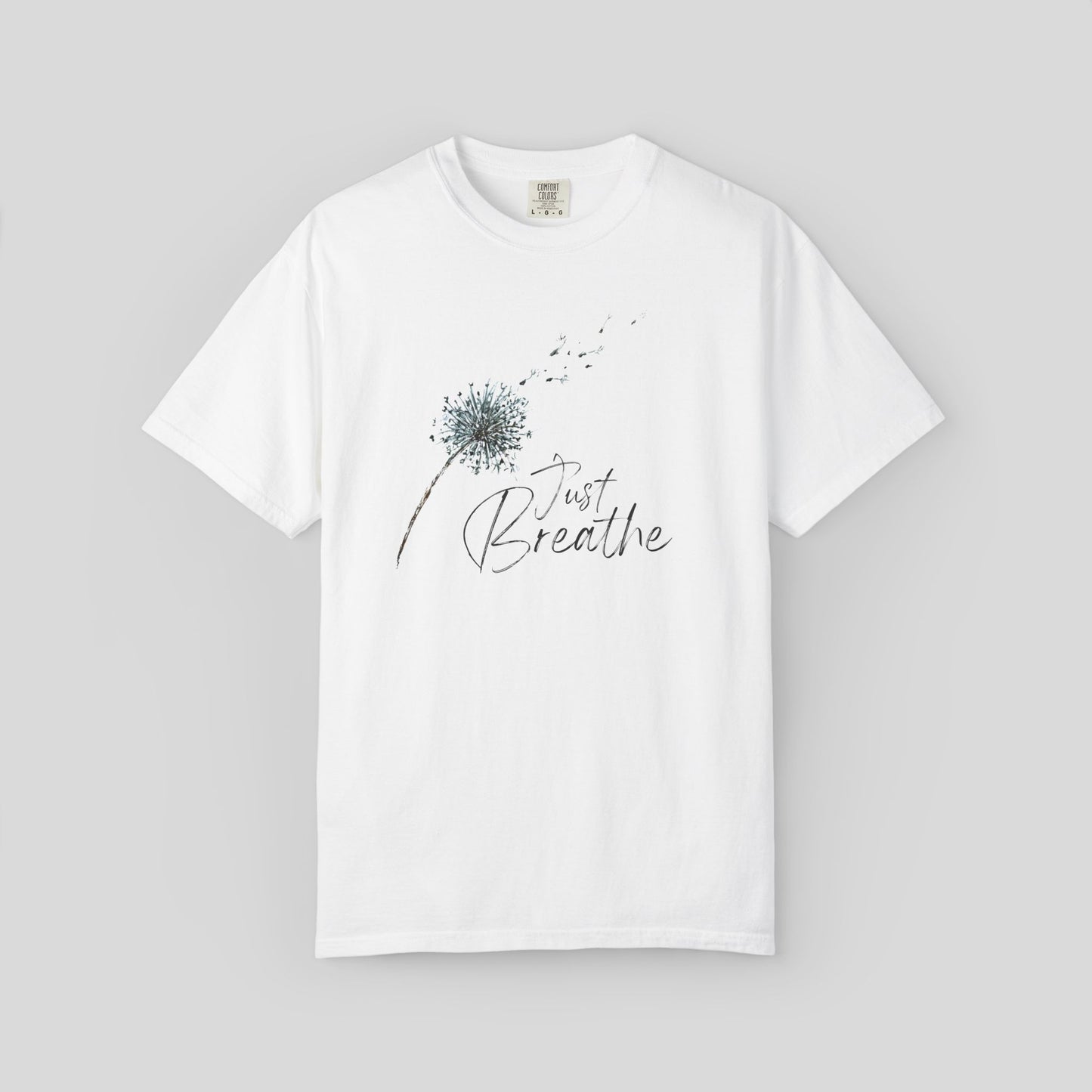 Just Breathe (Unisex Garment-Dyed T-shirt)
